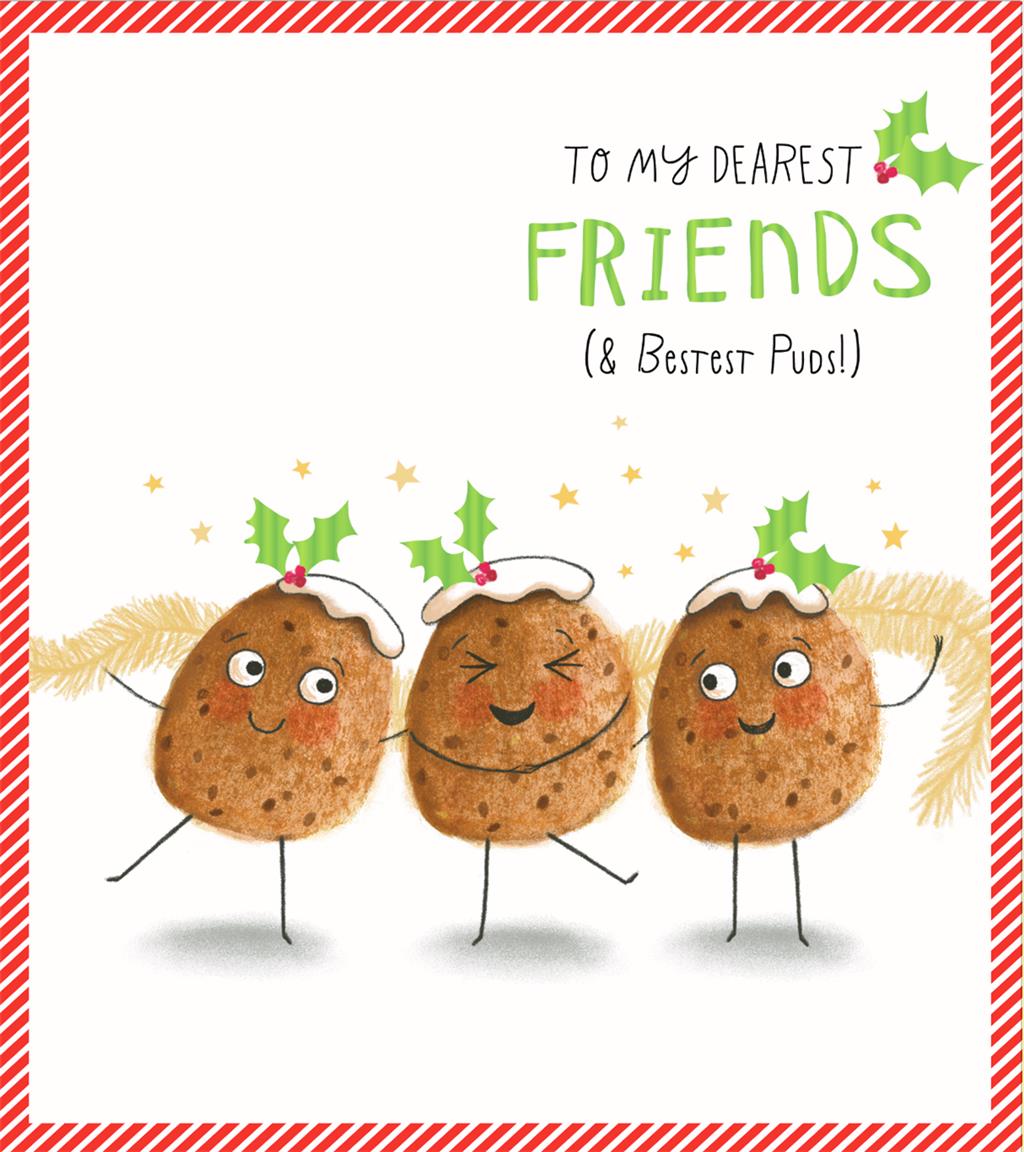 To My Dearest Friends Pun Puddings Design Christmas Card