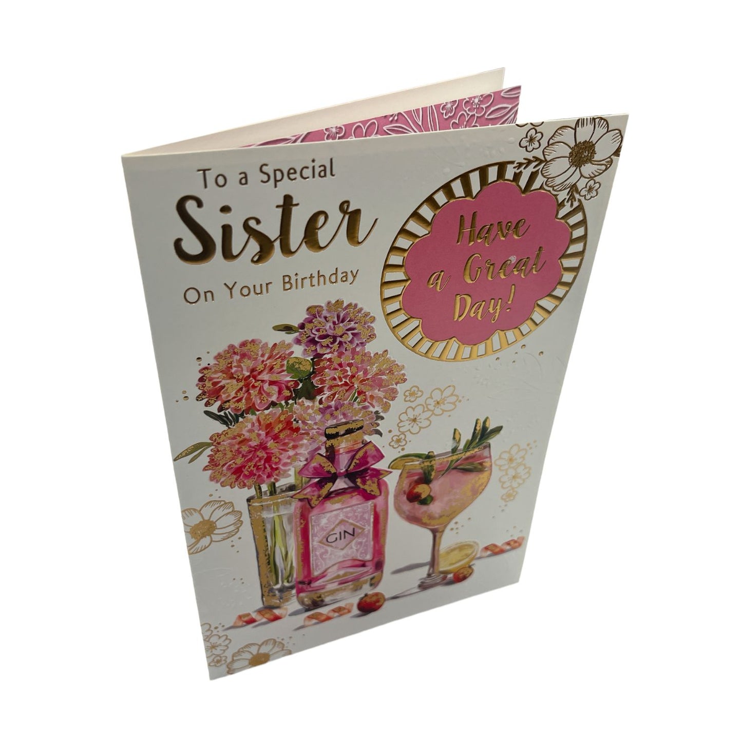 To a Special Sister On Your Birthday Have a Great Day Celebrity Style Greeting Card