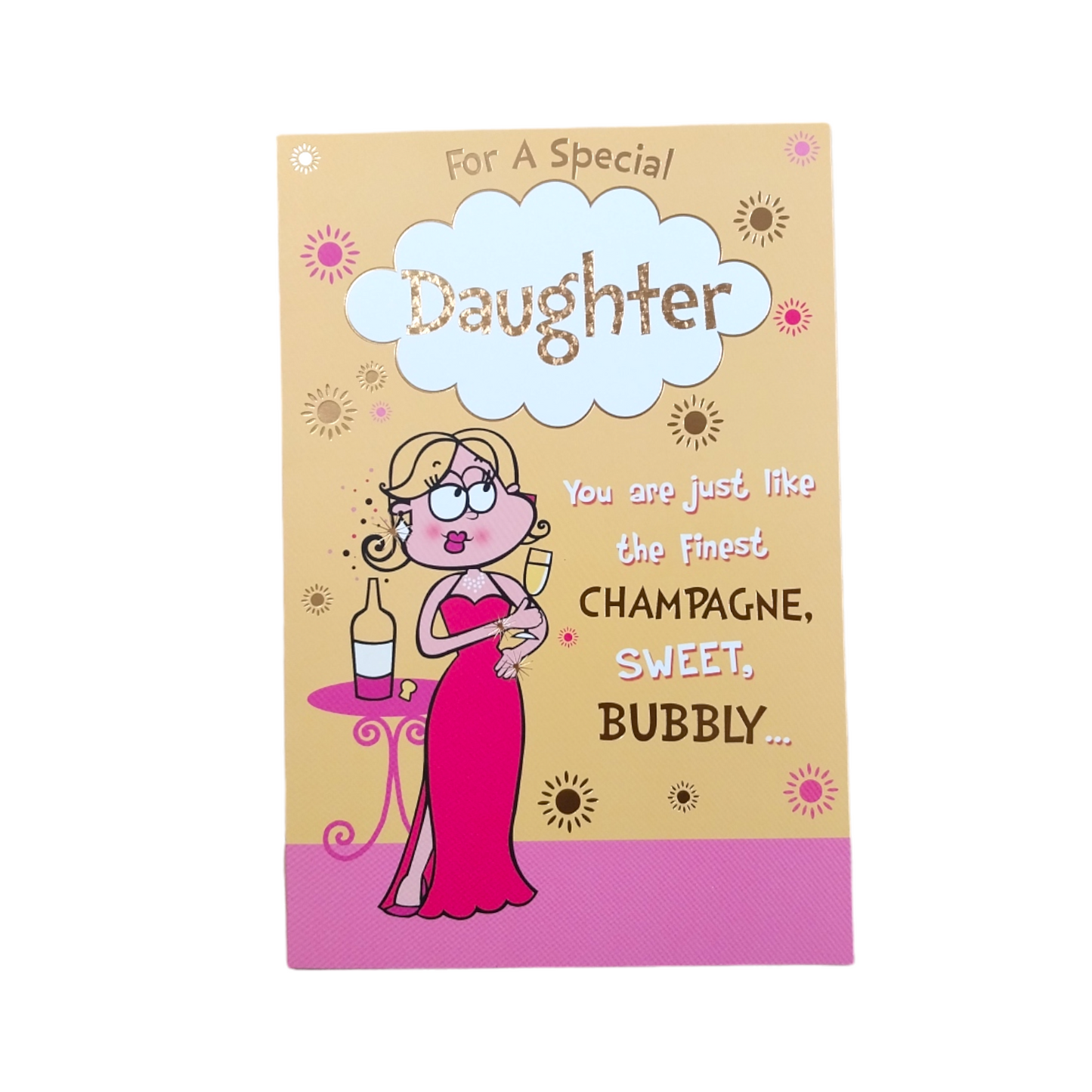 For a Special Daughter Lady with Champagne Design Witty Words Card