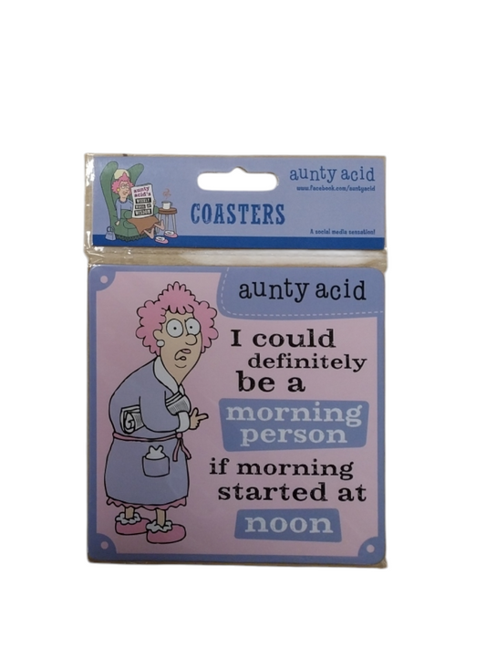 Aunty Acid Coaster Morning Person