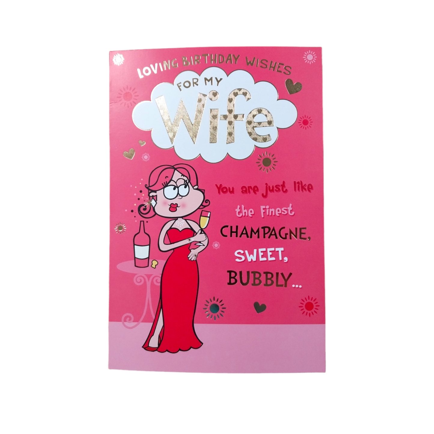 Loving Birthday Wishes For My Wife Lady with Champagne Design Witty Words Card