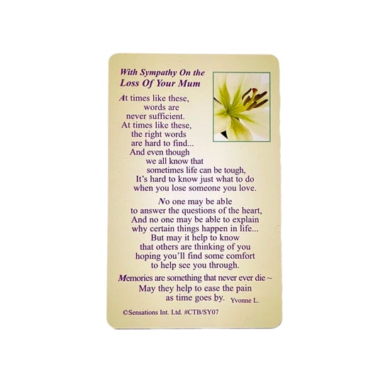 With Sympathy On the Loss Of Your Mum Sentimental Keepsake Wallet / Purse Card