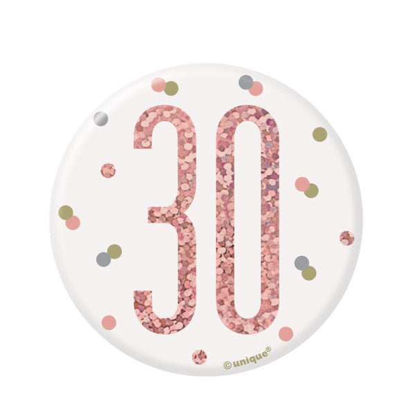 Birthday Rose Gold Glitz Number 30 Badge