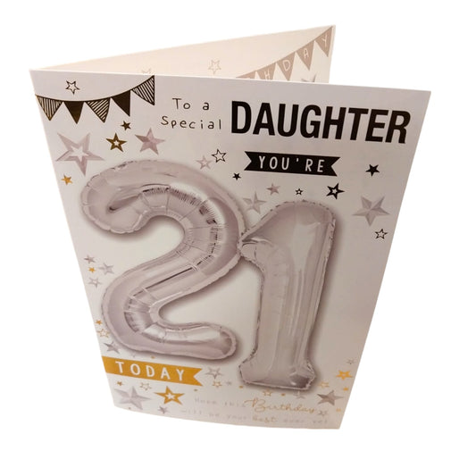 To A Special Daughter You’re 21 Balloon Boutique Greeting Card