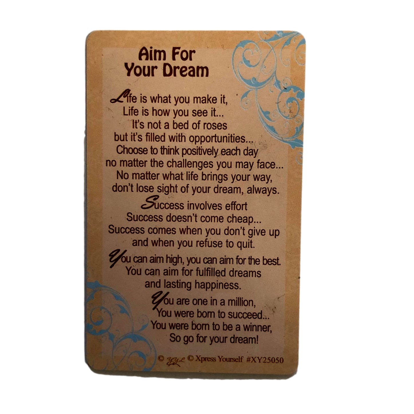 Inspirational Keepsake Card Aim For Your Dream