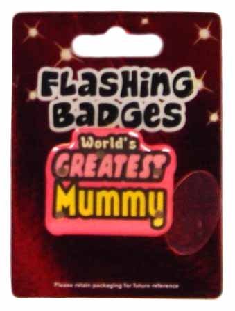 World's Greatest Mummy Flashing Badge