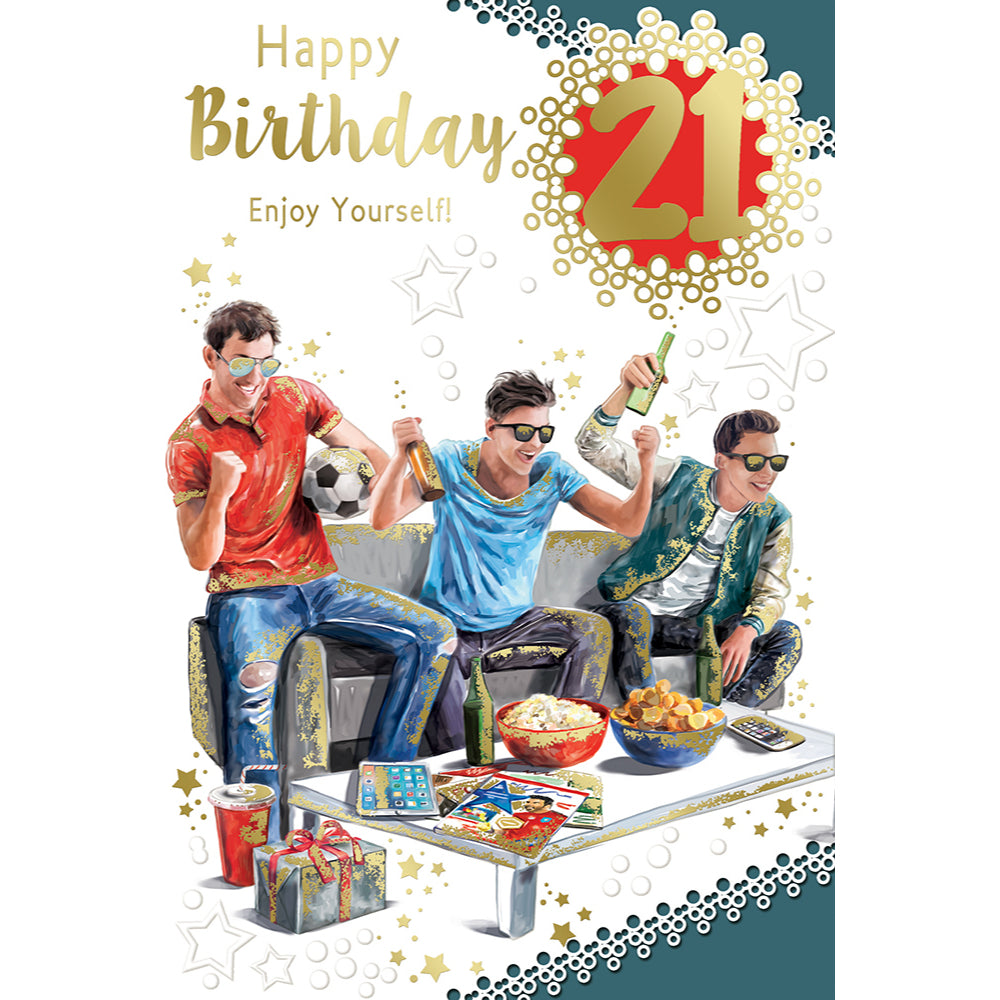 Happy Birthday Enjoy Yourself 21st Birthday Open Male Celebrity Style Greeting Card