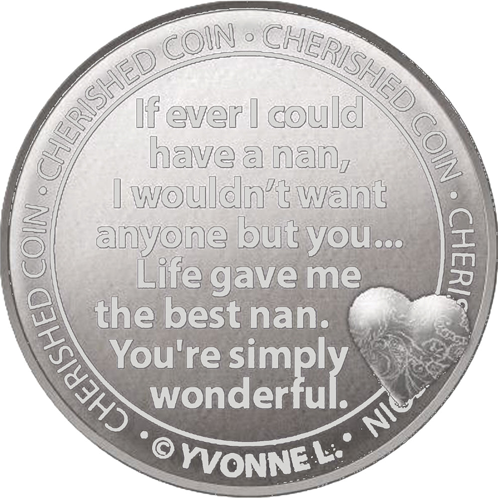 Special Nan Cherished Lucky Coin Engraved Message Keepsake Gift