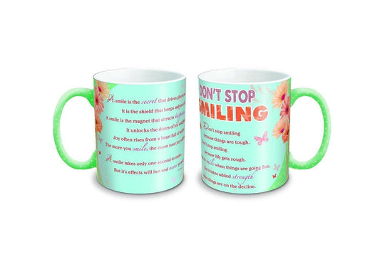 Don't Stop Smiling ... Sentimental Mug