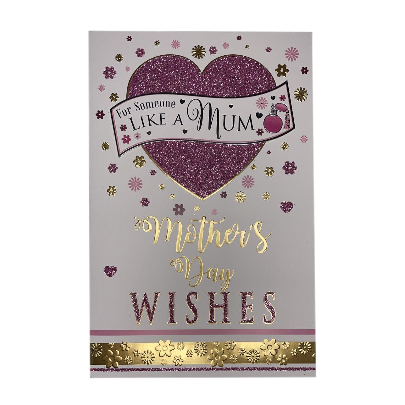 For Someone Like A Mum Glitter Heart Design Mother's Day Card