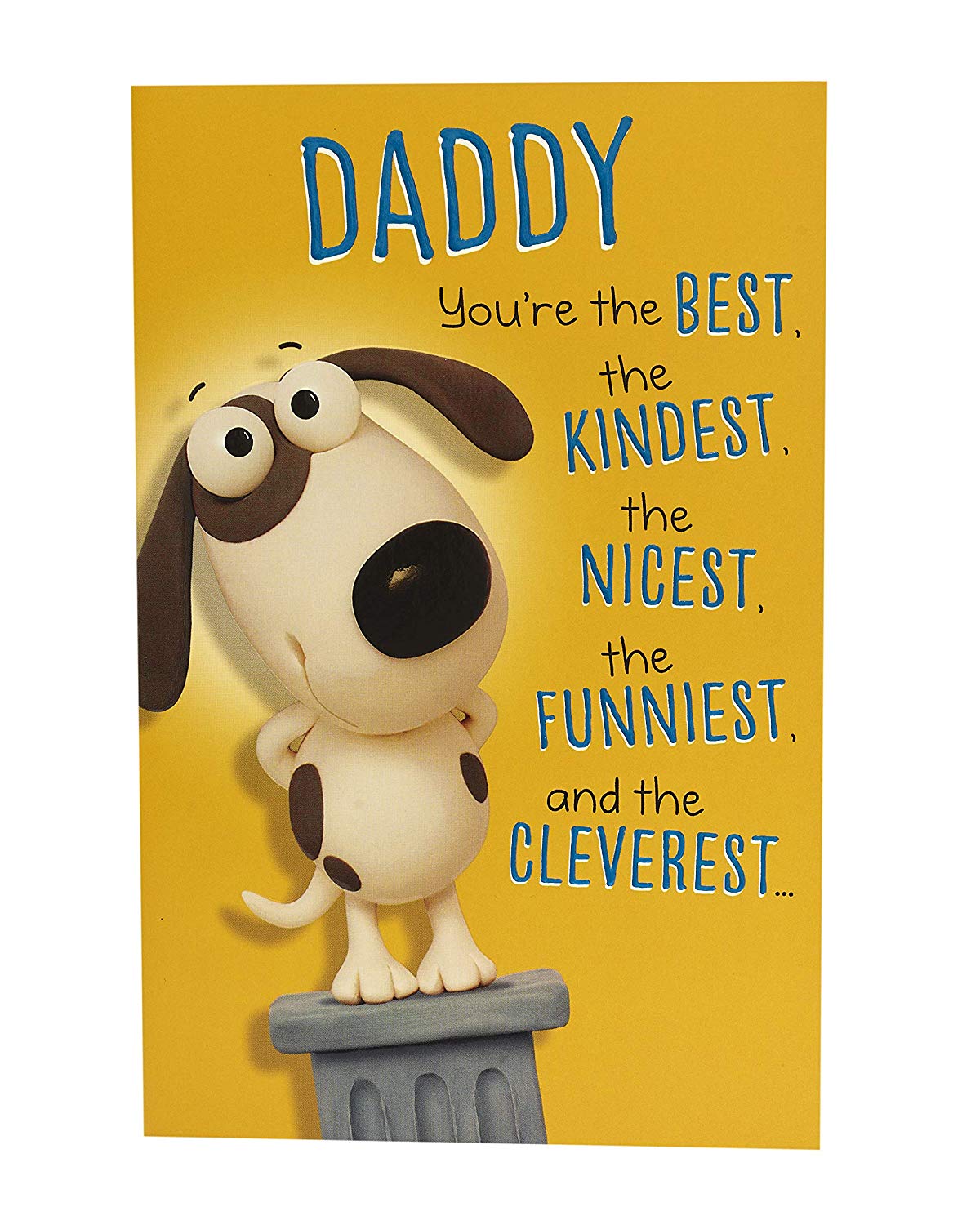 Daddy You're The Best Father's Day Card