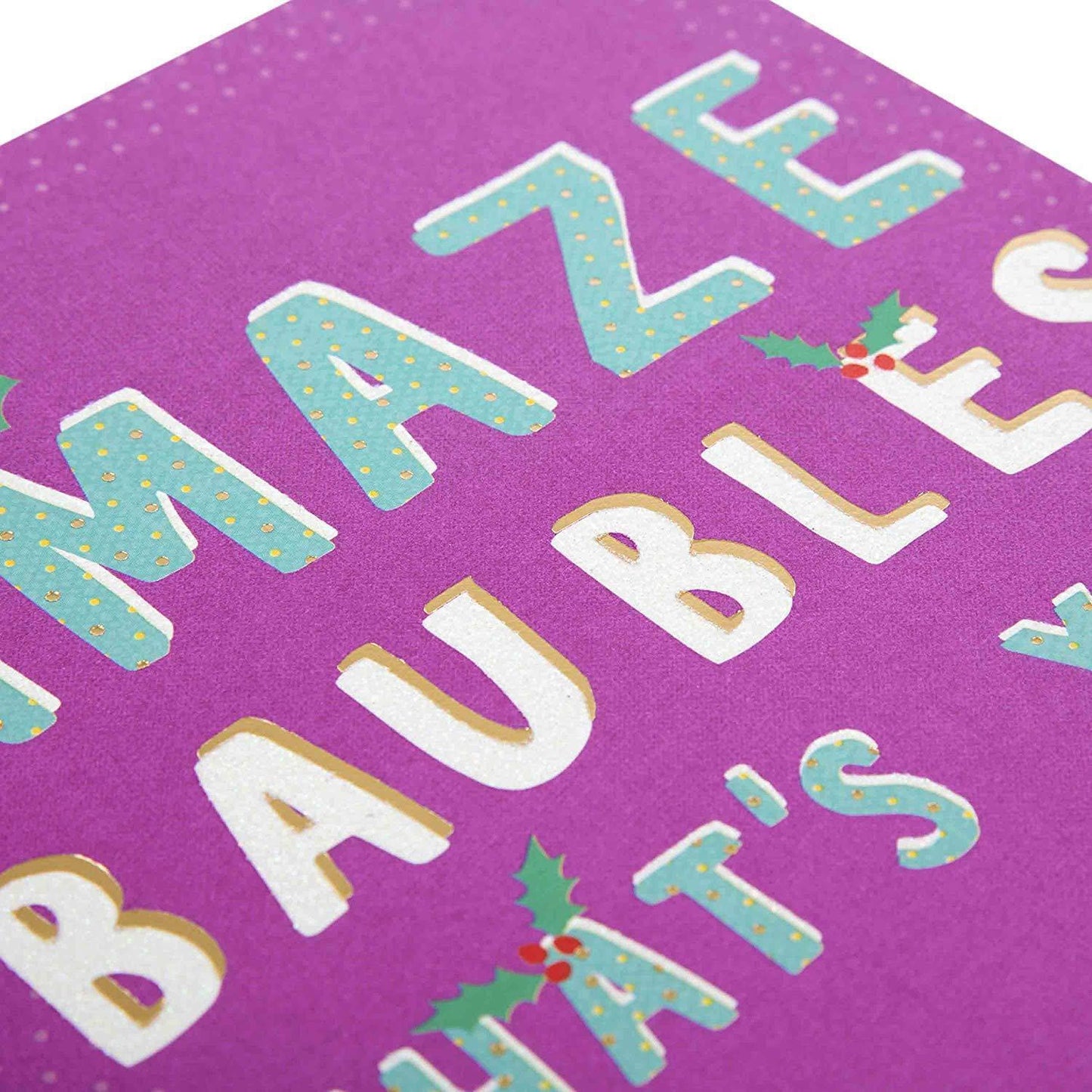 Happy Christmas Card 'Amaze Baubles'