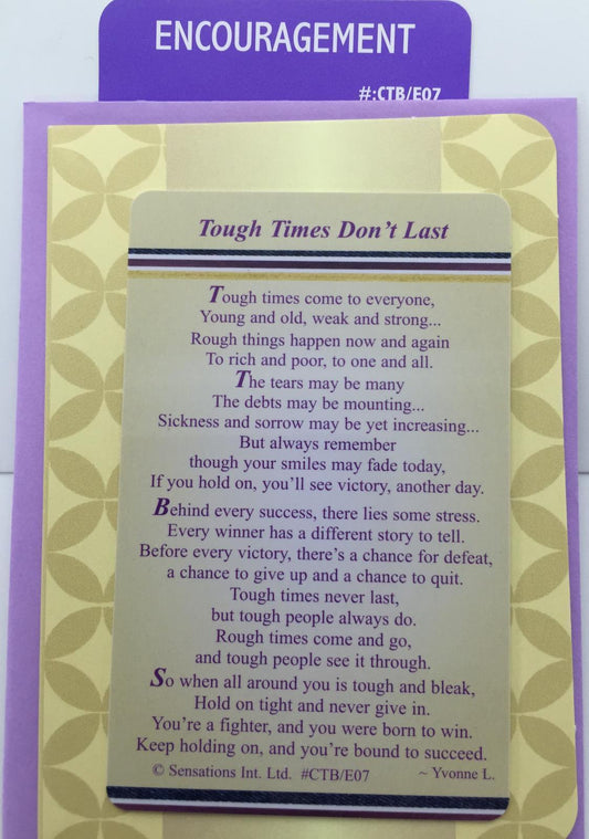 Tough Times Don`t Last ....Wallet Card (Sentimental Keepsake Wallet /Purse Card)