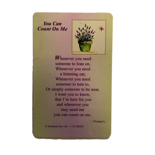 You Can Count On Me Sentimental Keepsake Wallet / Purse Card Encouragement