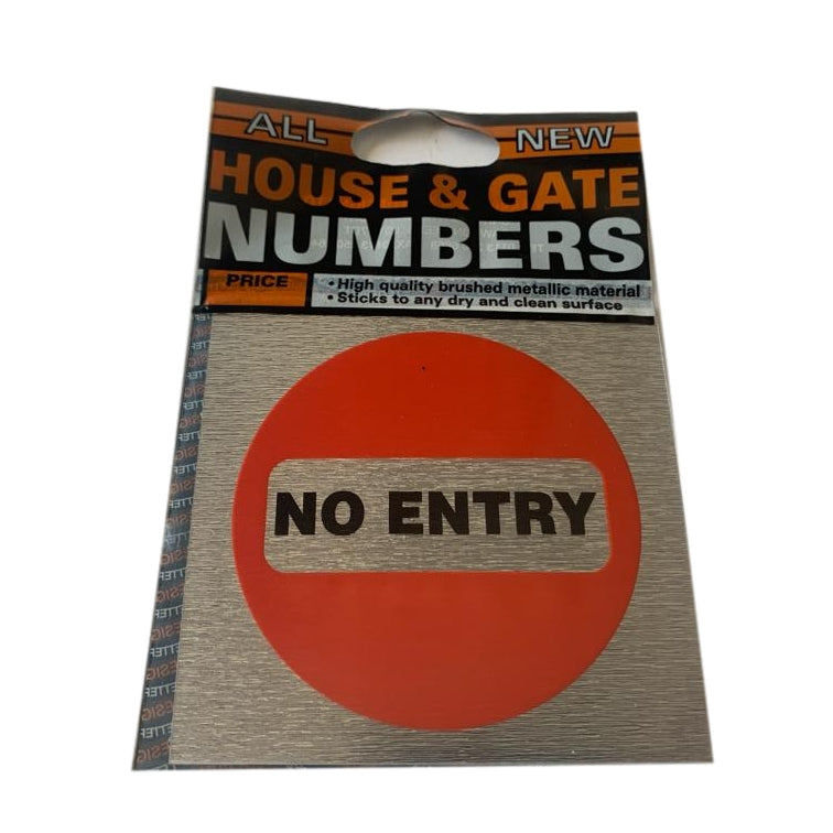 No Entry Metallic Silver Self Adhesive Sign